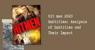 hit man 2023 subtitles